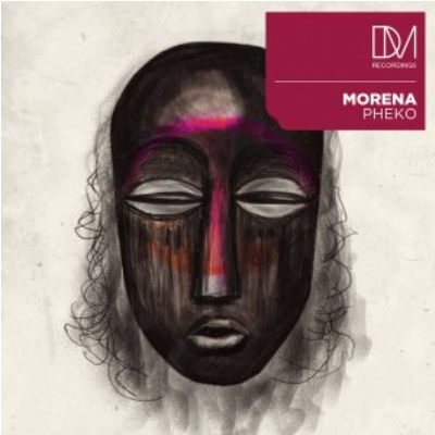 Morena Pheko Original Mix Mp3 Download SaFakaza
