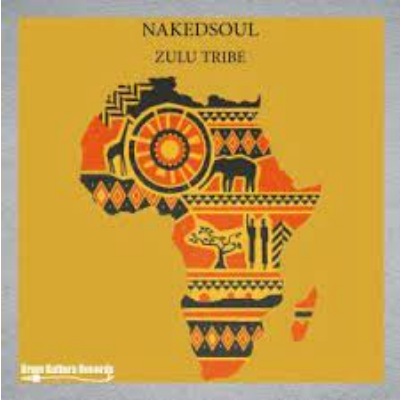 Nakedsoul & MDU De Deepcalist Zulu Warrior Mp3 Download SaFakaza