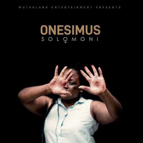 Onesimus Solomoni Mp3 Download SaFakaza