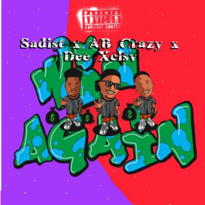Sadist Win Again ft AB Crazy & Dee XCLSV Mp3 Download SaFakaza