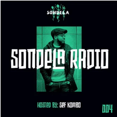 Sef Kombo Sondela Radio Mix 004 Mp3 Download SaFakaza