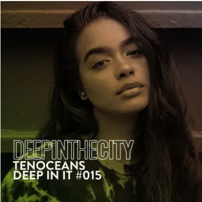 TENOCEANS Deep In It 015 Deep In The City Mp3 Download SaFakaza