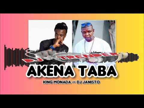 King Monada & DJ Janisto AKENA TABA Mp3 Fakaza Download