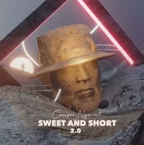 Album: Cassper Nyovest – Sweet And Short 2.0 (Tracklist)