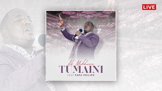 Ali Mukhwana ft Papa Philipo – Tumaini