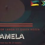 Dj Igor Langa – Mamela ft Queen Bozza & NR21BEATZ
