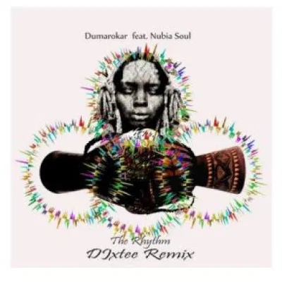 Dumarokar The Rhythm Mp3 Download SaFakaza