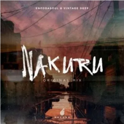 Enzodasoul & Vintage Deep Nakuru Mp3 Download SaFakaza