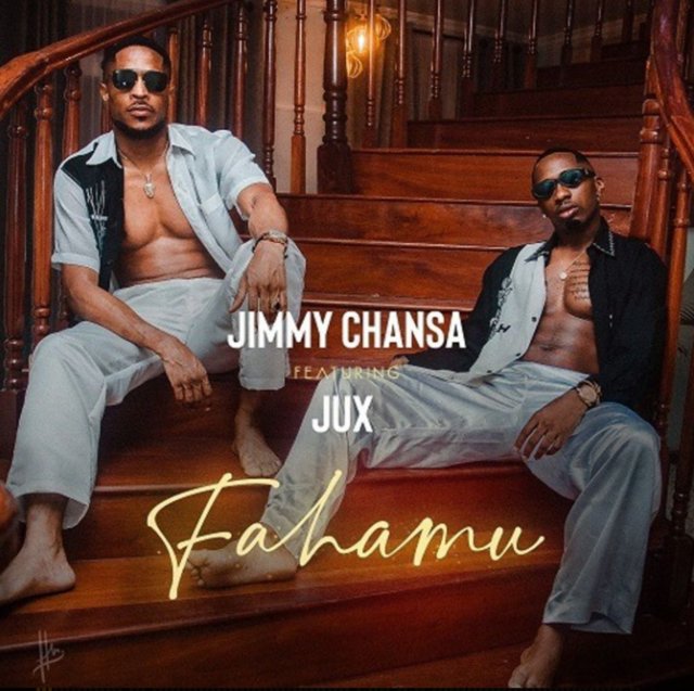 Jimmy Chansa ft Jux – FAHAMU