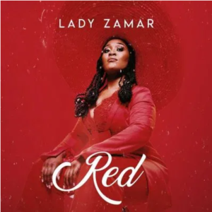 Lady Zamar Red EP Download