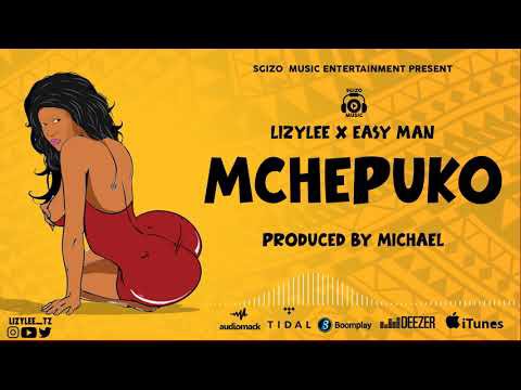 Lizy Lee ft Easy Man – Mchepuko