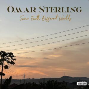 Omar Sterling – Dangerous Love ft. Efya, Mugeez & R2Bees