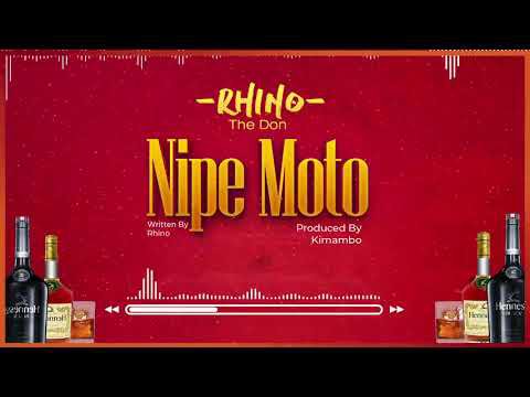 Rhino The Don – Nipe Moto