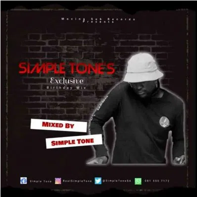Simple Tone Exclusive Birthday Mix Mp3 Download SaFakaza