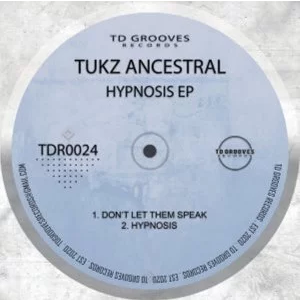 Tukz Ancestral Hypnosis Zip EP Download