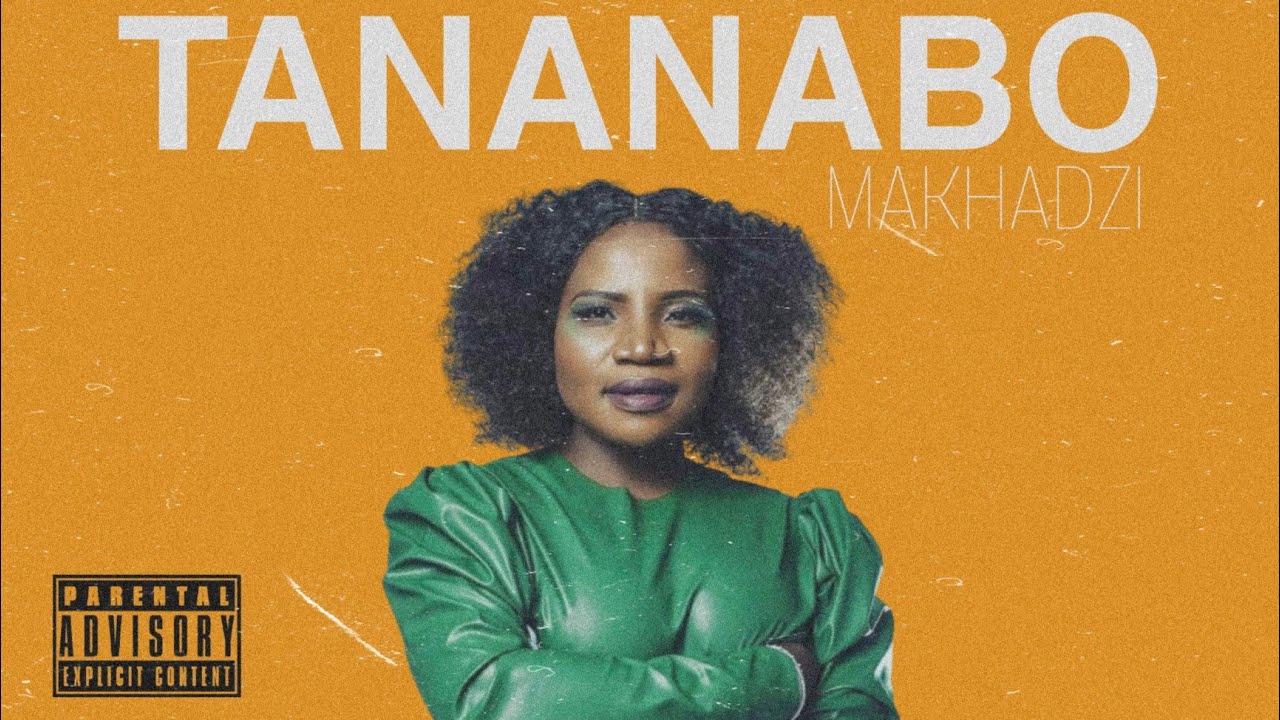 Makhadzi Thananabo [Mwaah] Mp3 SAFakaza Music Download