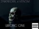 2inkredibl & Venom Wrong One Mp3 Download Safakaza