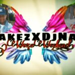 DJ Jakez & DJ Naldy – Gooi Jou Lyfie Woza Weekend (Mashup Mix 2021)