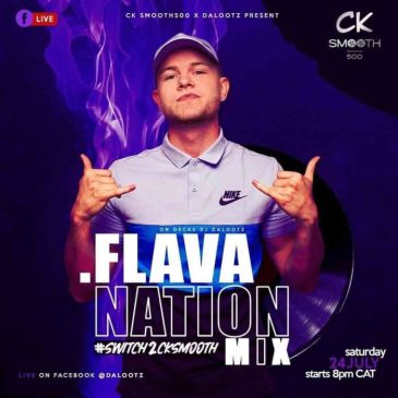 Dalootz Flava Nation Mix (CK Smooth) Mp3 Download Safakaza