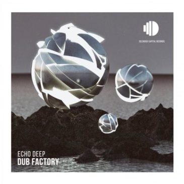 Echo Deep Dub Factory Mp3 Download Safakaza