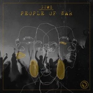 Gumz People of War (Original Mix) Mp3 Download Safakaza