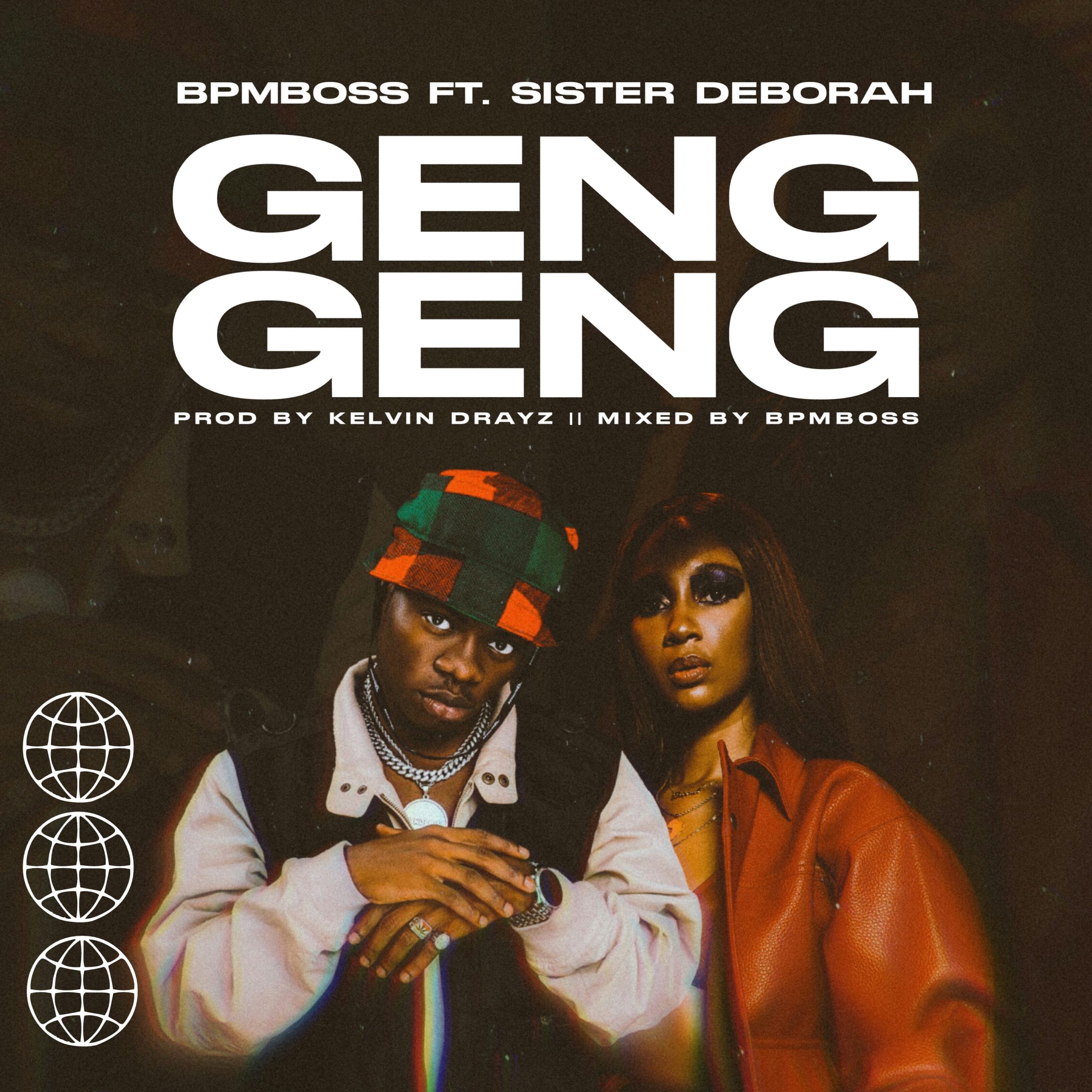 BPM Boss ft Sister Deborah – Geng Geng