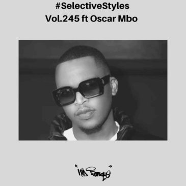Kid Fonque & Oscar Mbo Selective Styles vol. 245 Mp3 Download Safakaza
