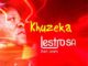 Lestro SA Khuzeka Piano Ft. Lerato Mp3 Download Safakaza