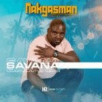Makgasman  Savanna (ft. Kwakwa Villa, Khalil Harrison, Omit ST & Sbu M) Mp3 Download Safakaza