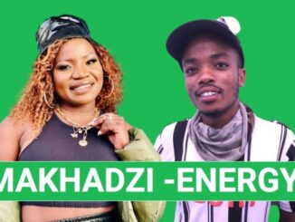 Makhadzi Energy ft Mr Six 21 DJ Dance Mp3 Download Safakaza