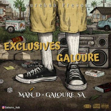 Man D & Mr Galoure Exclusives Galoure Mix Mp3 Download Safakaza