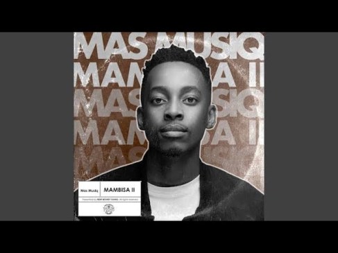 Mas Musiq & Kabza De Small Ngizwile ft. Daliwonga Mp3 Download Safakaza