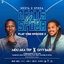 Mdu aka TRP Nesta Meets Sfoza Play Vibe Mix Mp3 Download Safakaza