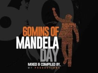 Music Fellas 60 Minutes of Mandela Day Mp3 Download Safakaza