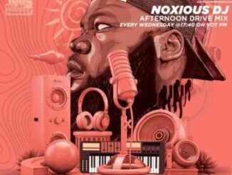 Noxious DJ VOT FM Afternoon Drive Mix (14-July) Mp3 Download Safakaza