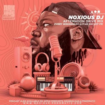 Noxious DJ VOT FM Afternoon Drive Mix (14-July) Mp3 Download Safakaza
