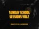 Prince of 012 n Godfather Sunday School Sessions Vol. 2 Mp3 Download Safakaza