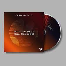 Sir Vee The Great  We Into Deep (Inc. Remixes) EP Download Safakaza