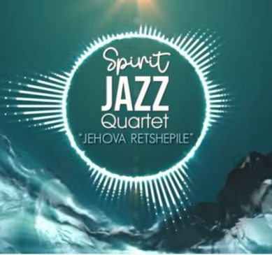Spirit Of Praise Spirit Jazz Quartet (Jehova Retshepile) Mp3 Download Safakaza