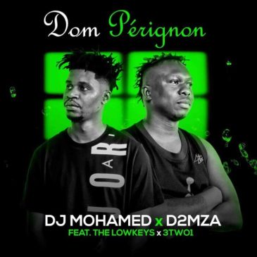 The Lowkeys, Dj Mohamed & D2MZA Dom Pérignon Ft. 3TW01 Mp3 Download Safakaza