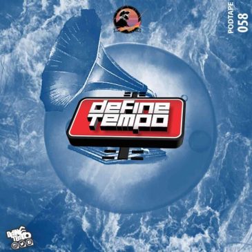 TimAdeep Define Tempo Podtape 58 (100% Production Mix) Mp3 Download Safakaza