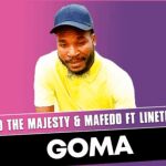 Vicho The Majesty & Mafedo Goma Ft Lineth Lady Mp3 Download Safakaza