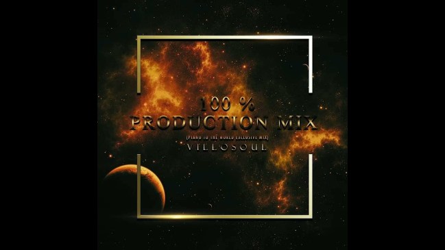 Villosoul 100 Production Mix (Piano To The World Exclusive Mix) Mp3 Download Safakaza