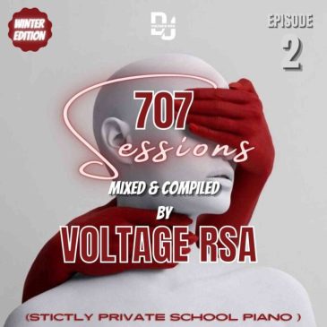 Voltage SA 707 Sessions Episode 2 Mp3 Download Safakaza