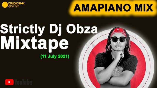 Dj Obza Amapiano Mix 11 July 2021 Mp3 Download Safakaza