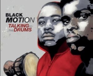 Black Motion Afrika Chipembe Ft. Mash Mp3 Download Safakaza