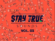 Various Artists Stay True Sounds Vol. 3 (Compiled by Kid Fonque) Mp3 Download Safakaza