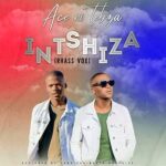 Ace no Tebza Intshiza (Rhass Vox) Mp3 Download Safakaza