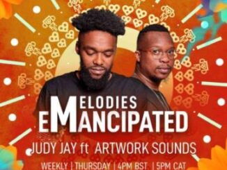Artwork Sounds & Judy Jay Melodies Emancipated Mix Mp3 Download Safakaza