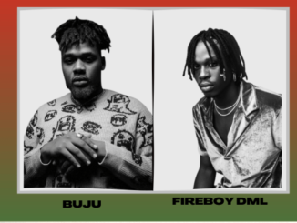 Buju – Peru (Fireboy DML Cover)
